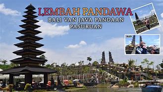 Lembah Pendawa Bali Van Java Pandaan Pasuruan